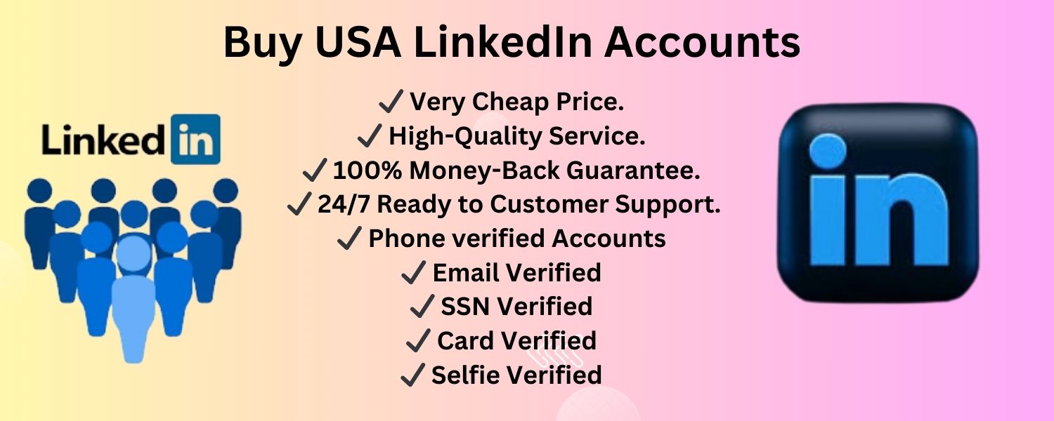 Buy Verified Linkedin Accounts